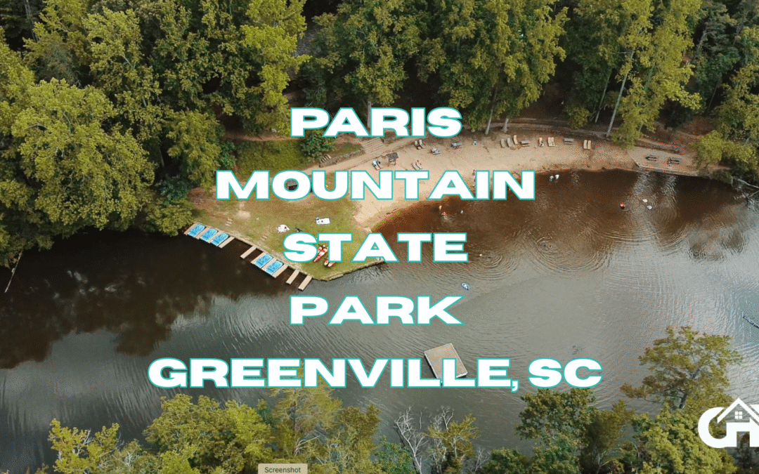 Paris Mountain State Park: Trails, Lakes & Tips