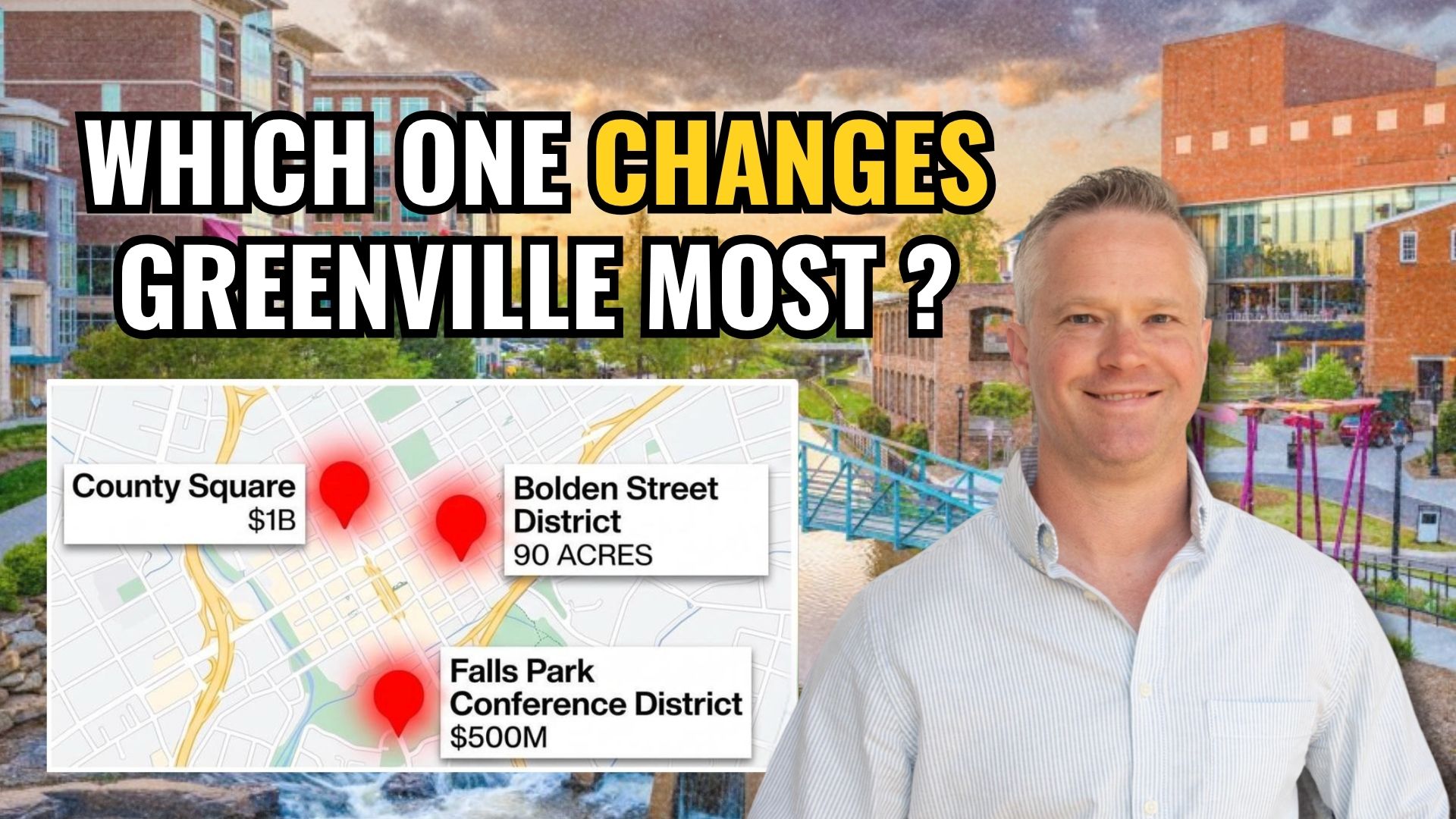 Greenville development projects reshaping downtown Greenville, County Square, Laurens Road, and the Falls Park Conference District